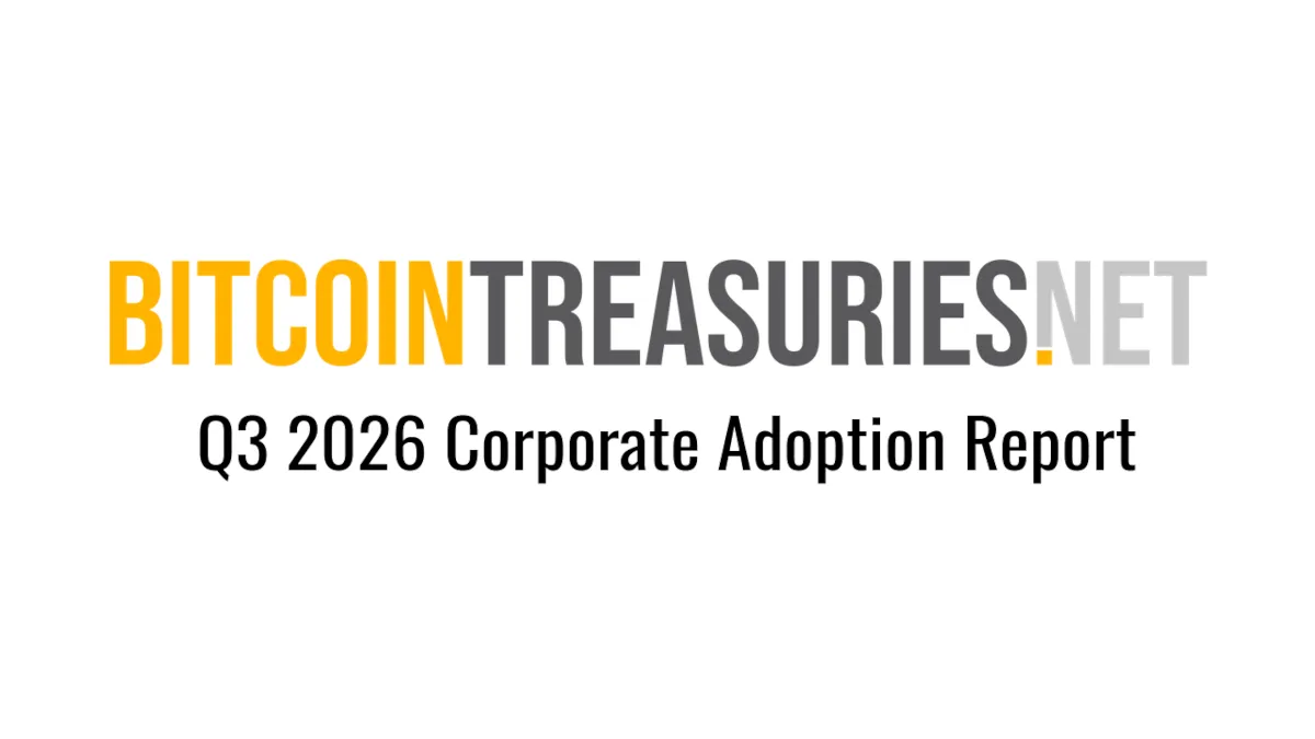 BitcoinTreasuries.net Q3 2026 Corporate Adoption Report